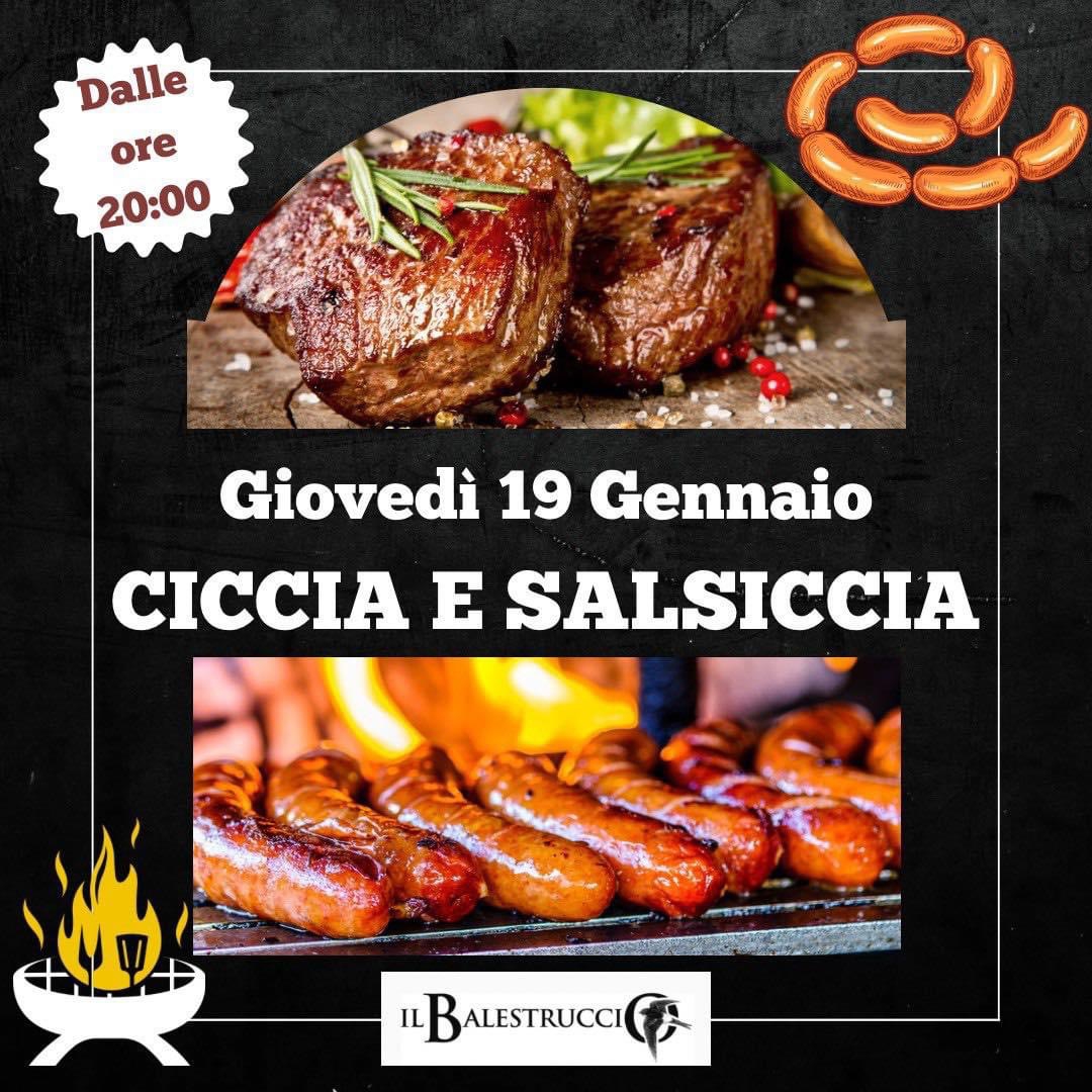 19 Gennaio 2023 Al Balestruccio serata evento CICCIA e SALSICCIA Al Balestruccio serata evento CICCIA e SALSICCIA